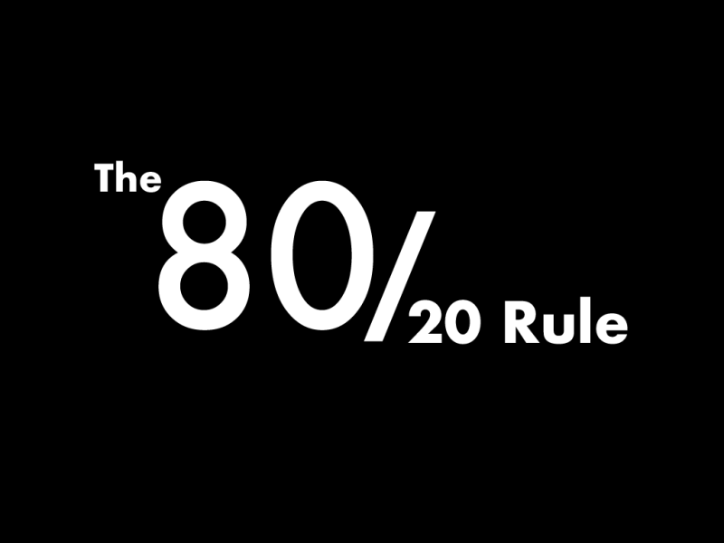 Focus on 20% to Get to&nbsp;80%
